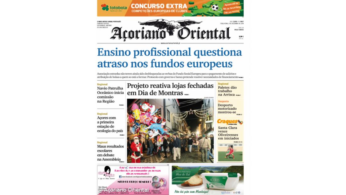 "Ensino profissional questiona atraso nos fundos europeus" é a manchete do Açoriano Oriental