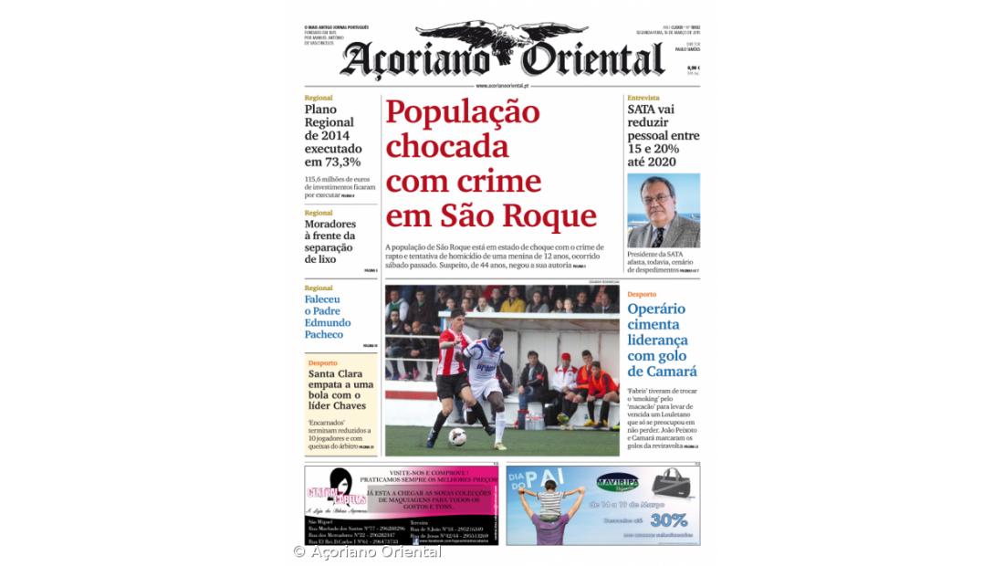 "População chocada com crime em São Roque" é a manchete do Açoriano Oriental