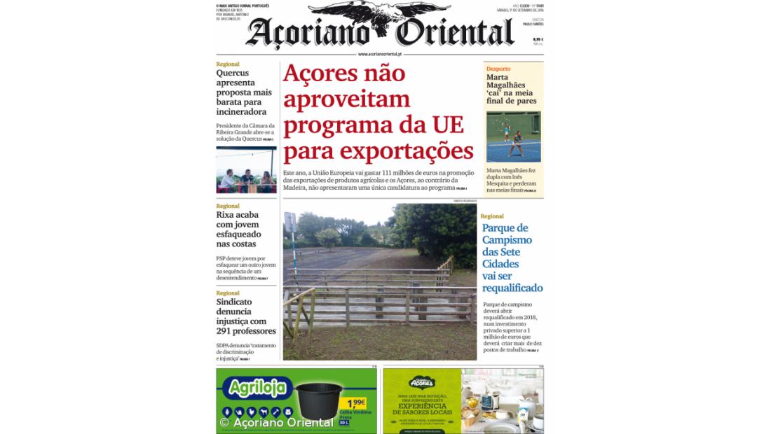 "Açores não aproveitam programa da UE para exportações" é a manchete do Açoriano Oriental