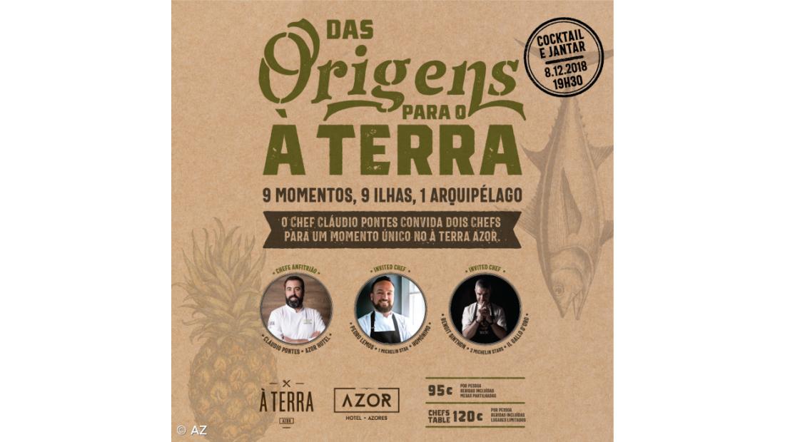 Terceira edição do jantar 'Das Origens para o À Terra', no Azor Hotel