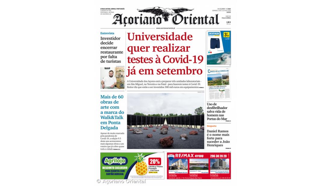 "Universidade quer realizar testes à Covid-19 já em setembro" é a manchete do Açoriano Oriental