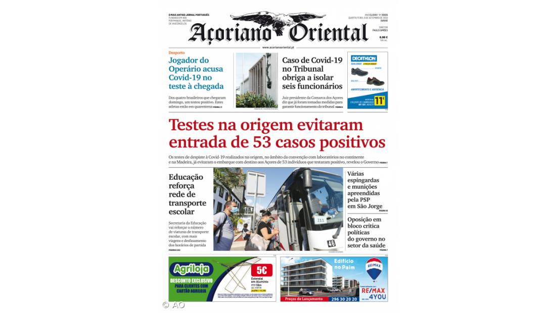 "Testes na origem evitaram entrada de 53 casos positivos" é a manchete do Açoriano Oriental