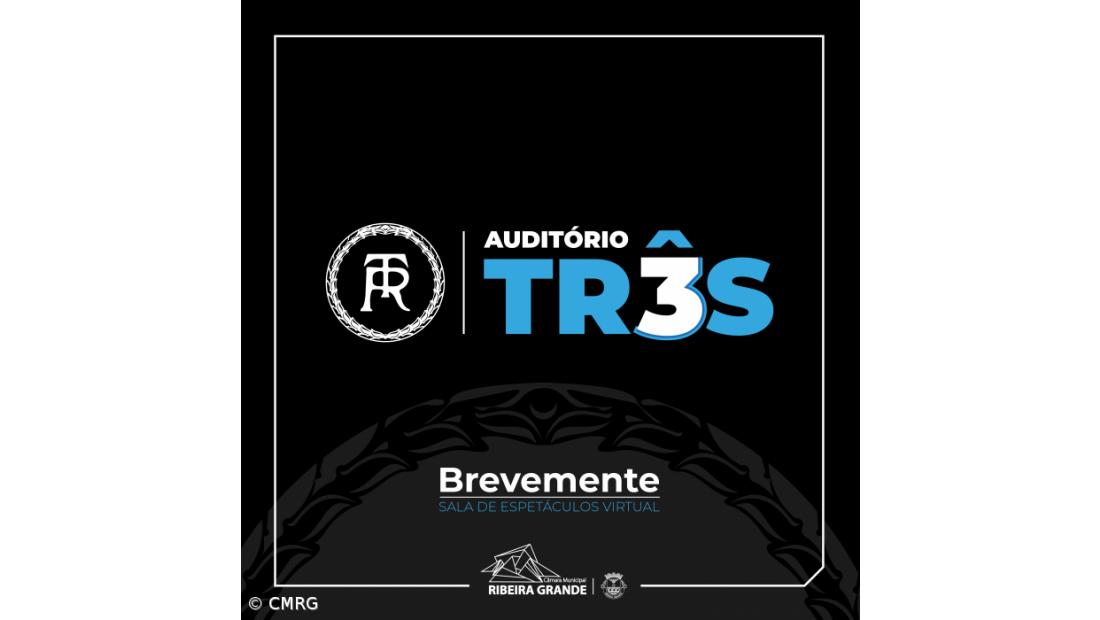 Teatro Ribeiragrandense abre “Auditório 3” para espetáculos online