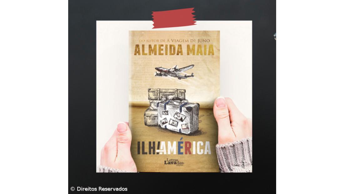 "Ilha-América" de Pedro Almeida Maia apresentado sábado