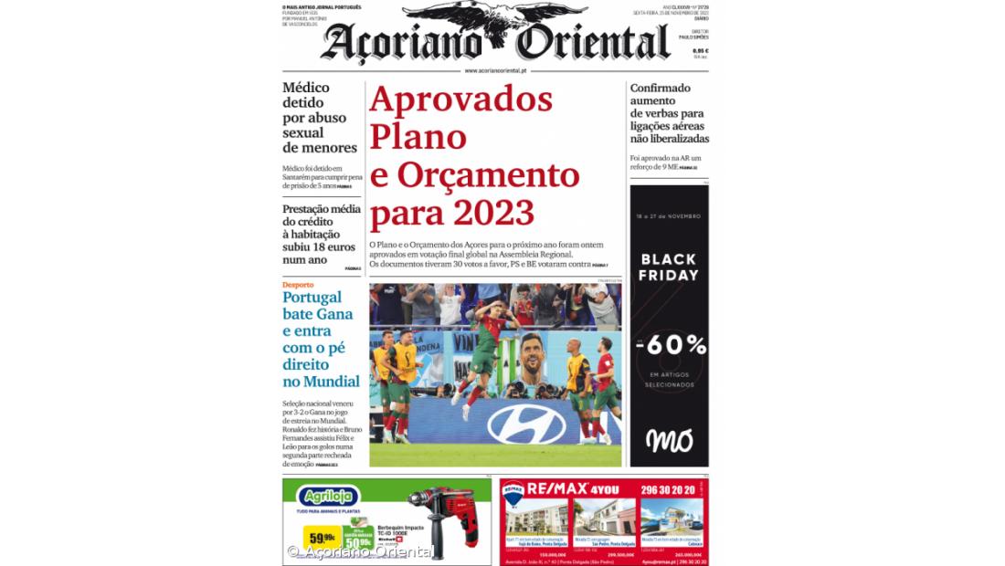 "Aprovados Plano e Orçamento para 2023" é a manchete do Açoriano Oriental