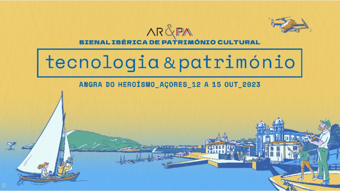  Bienal Ibérica de Património Cultural em Angra do Heroísmo