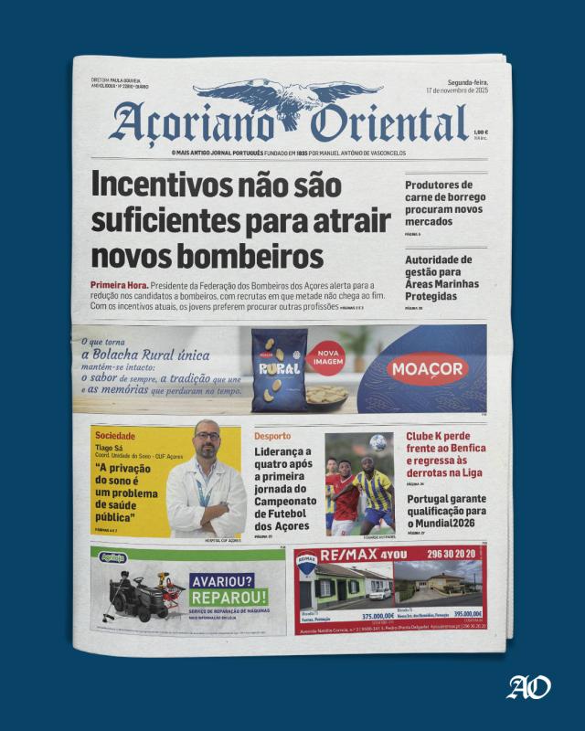 "Incentivos não são suficientes para atrair novos bombeiros" é a manchete do Açoriano Oriental